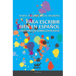 Para escribir bien en español