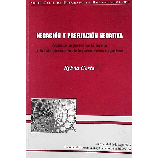 Negacion y prefijacion negativa