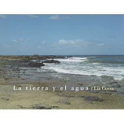 La tierra y el agua