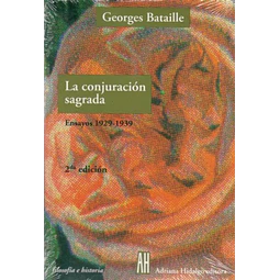 Conjuracion sagrada la - Ensayos 1929-1939