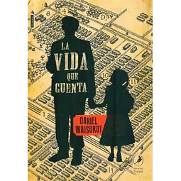 La vida que cuenta