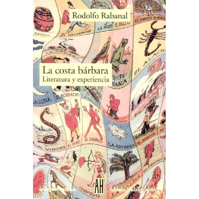 Costa barbara la - Literatura y experiencia