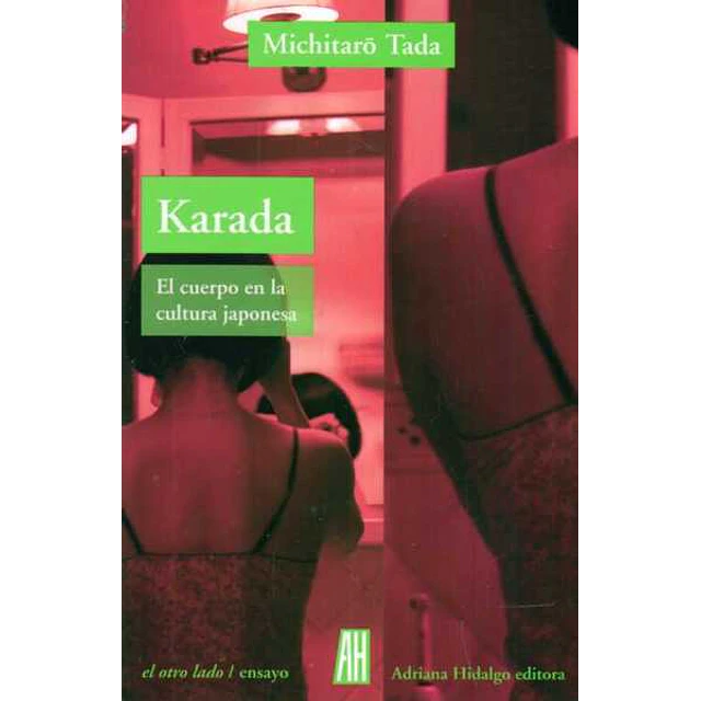 Karada. El cuerpo en la cultura japonesa