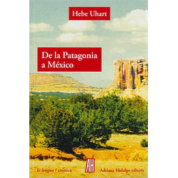 De la patagonia a mexico