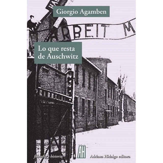 Lo que resta de auschwitz