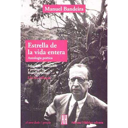 Estrella de la vida entera. Apologia poetica