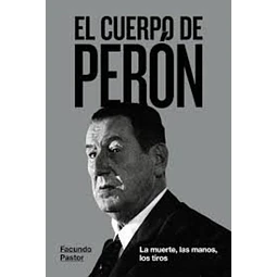 El cuerpo de peron