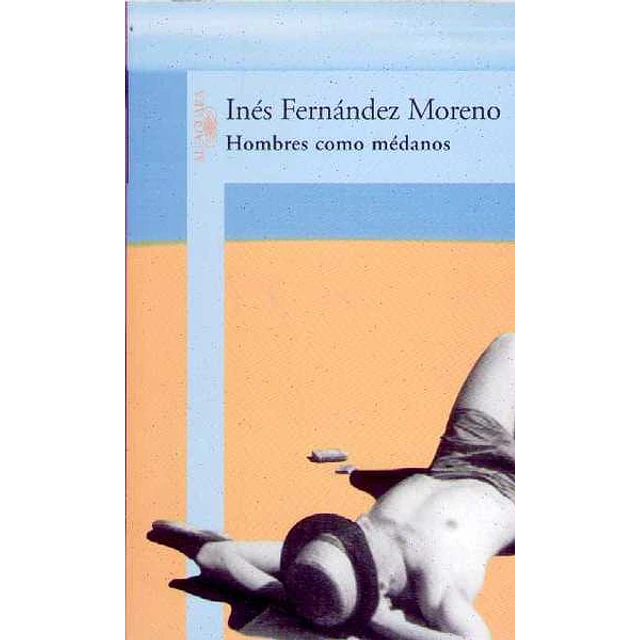 Hombres como medanos