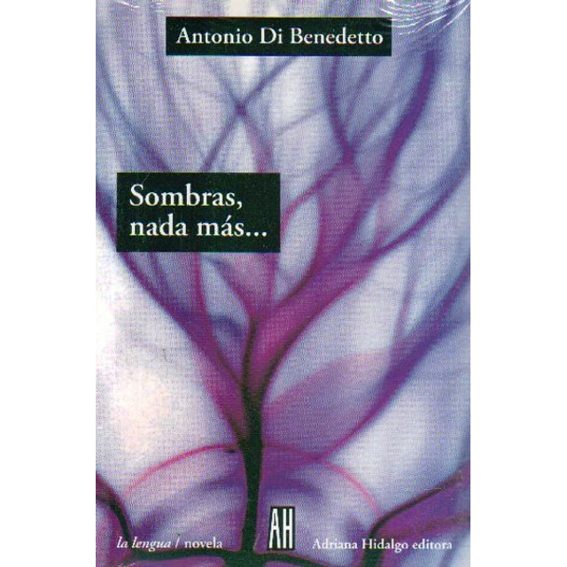 Sombras, nada mas...