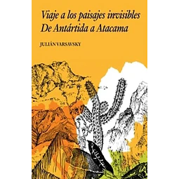 Viaje a los paisajes invisibles