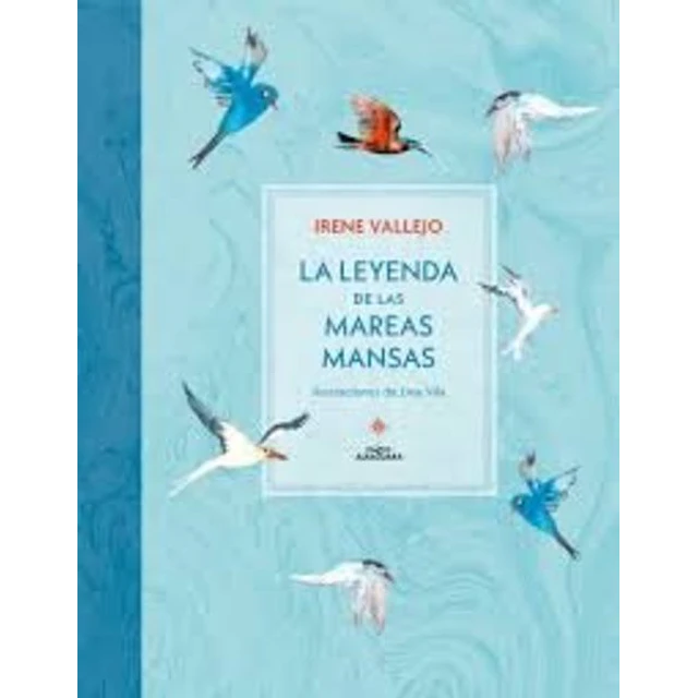 La leyenda de las mareas mansas