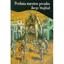 Perdona nuestros pecados