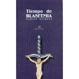 Tiempo de blasfemia
