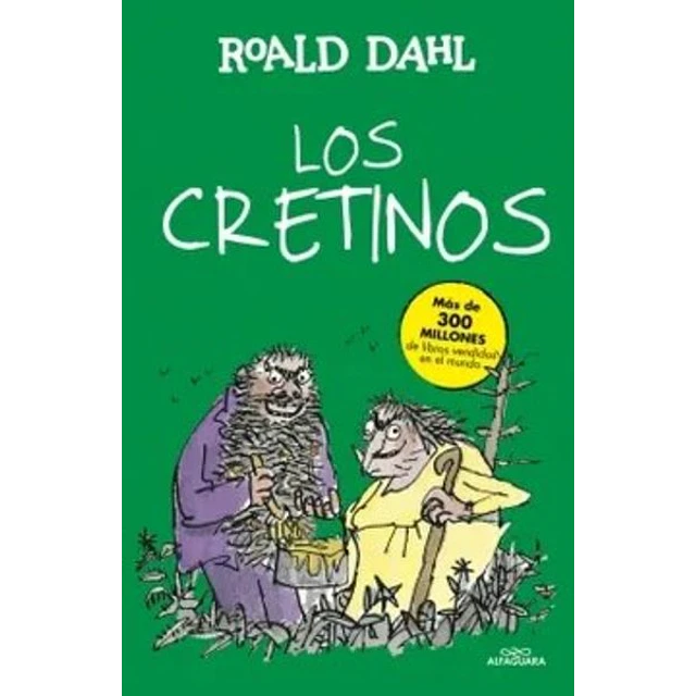 Los cretinos