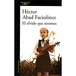 El olvido que seremos