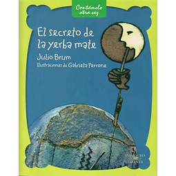 El secreto de la yerba mate