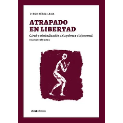 Atrapado en libertad