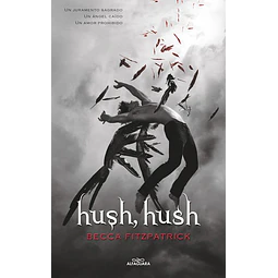 Hush hush