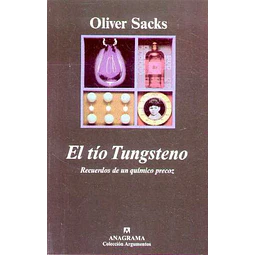 Tio tungsteno el - Recuerdos de un quimico precoz