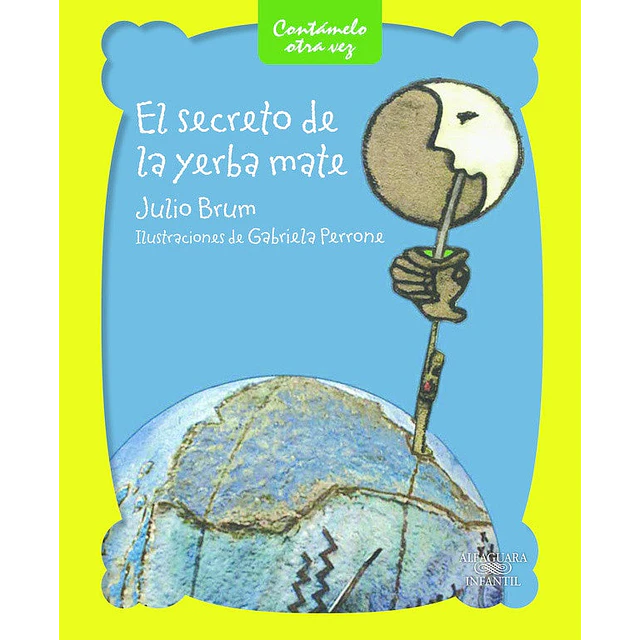 El secreto de la yerba mate