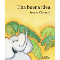 Una buena idea