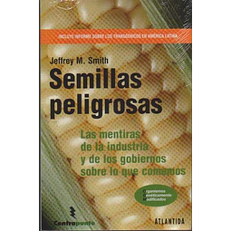 Semillas peligrosas