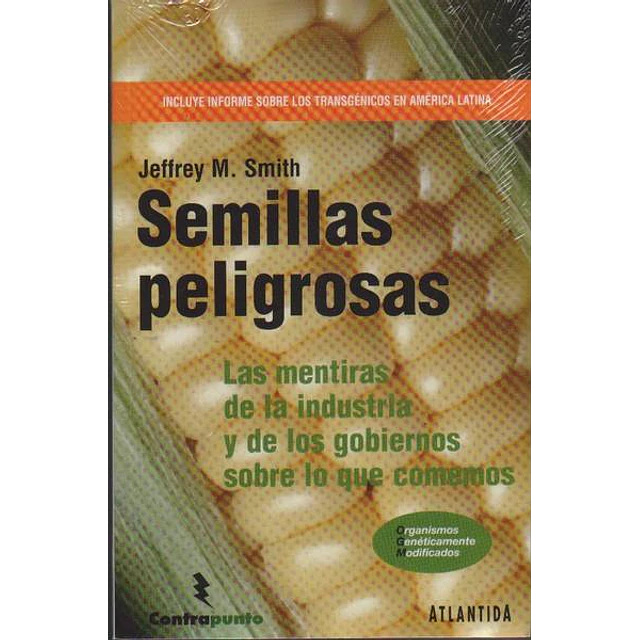 Semillas peligrosas