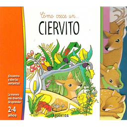 Un como crece... Ciervito