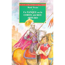 Un yanqui en la corte del rey arturo