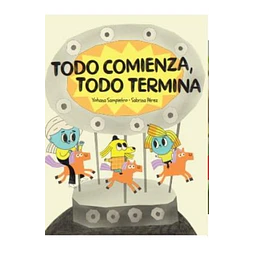Todo comienza, todo termina