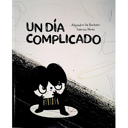 Un dia complicado