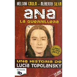 Ana la guerrillera