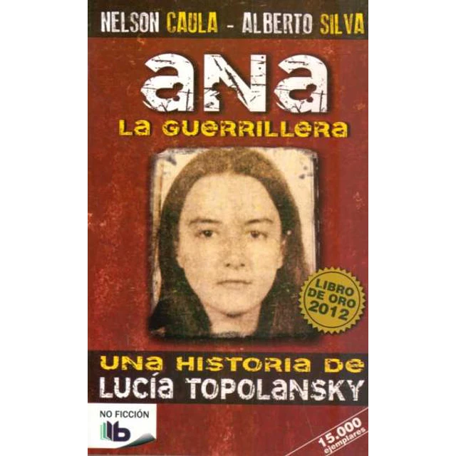 Ana la guerrillera