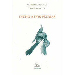 Dicho a dos plumas
