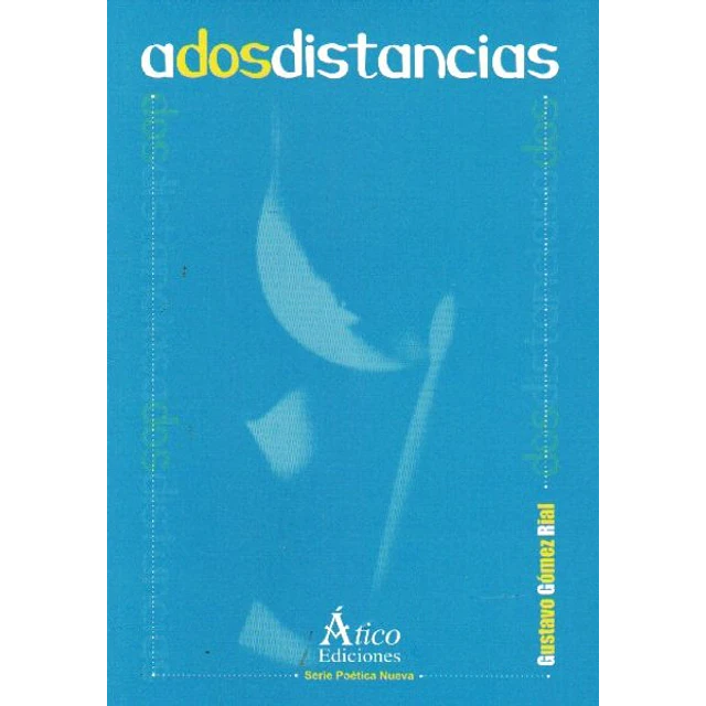 A dos distancias