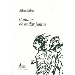 Caminos de andar juntos
