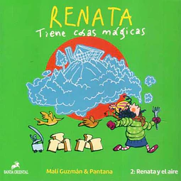 Renata y el aire 2. Tiene cosas magicas