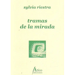 Tramas de la mirada