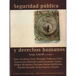 Seguridad publica y derechos humanos