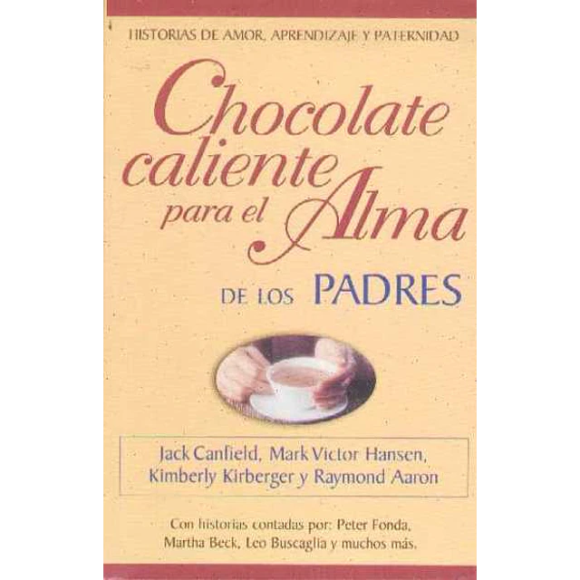 Chocolate caliente para el alma de los padres