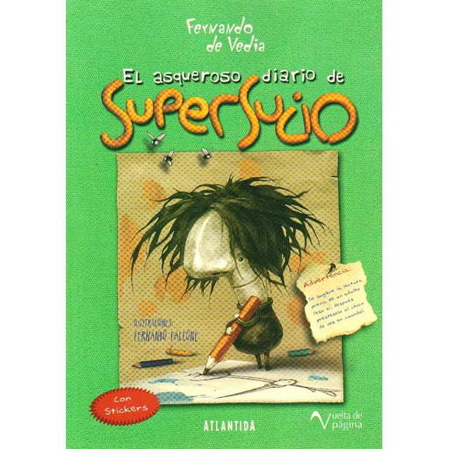 El asqueroso diario de supersucio