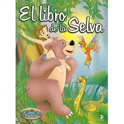 El libro de la selva. Rincon fantasia