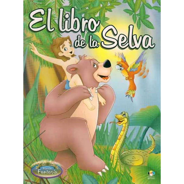El libro de la selva. Rincon fantasia