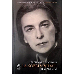 Archivos ficcionales: La sobreviviente de clara silva