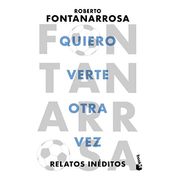 Quiero verte otra vez