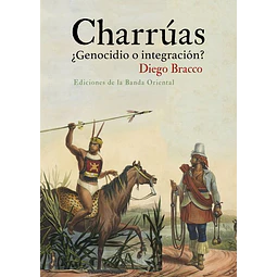 Charruas ¿Genocidio o integracion?