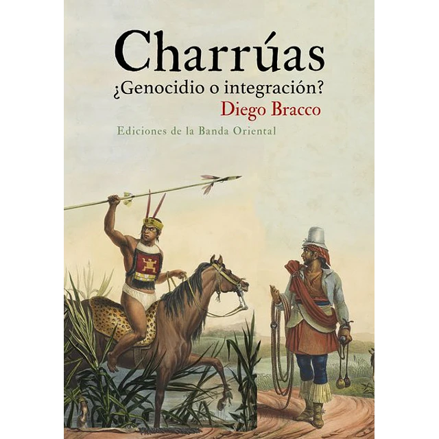 Charruas ¿Genocidio o integracion?