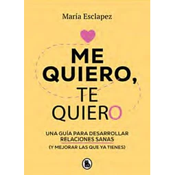 Me quiero te quiero