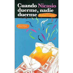 Cuando nicasio duerme, nadie duerme