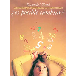 La enseñanza de la matematica en el bachillerato ¿Es posible cambiar?